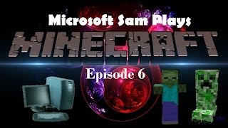 Microsoft Sam Plays Minecraft Season 1 Episode 6  BUTTER FOR OBSIDIAN [upl. by Hillyer376]