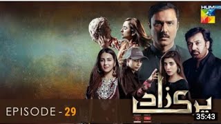 Parizaad Episode 29  Parizaad Last Episode  HUM TV Drama  26th January 2022 [upl. by Dnalrah]