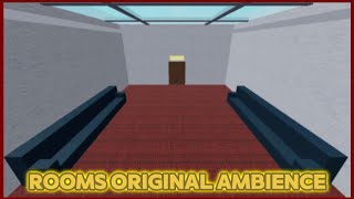 Roblox Rooms Original Ambience nicorocks5555 [upl. by Ahsaya793]