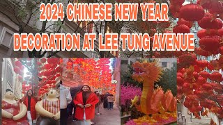 2024 CHINESE NEW YEAR DECORATION AT LEE TUNG AVENUE leetungavenue yearofthedragon cny viral [upl. by Wrench]