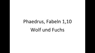 Phaedrus  Wolf und Fuchs 110 [upl. by Innaig]