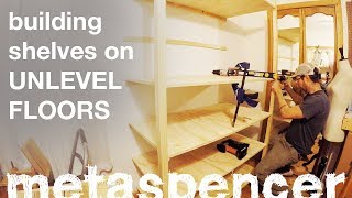 Building Shelves on UNLEVEL FLOORS [upl. by Corin]