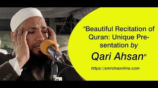 Mesmerizing Quran RecitationUnlocking the Beauty of Qirat  By Qari Ahsan Muslim Committee Amroha [upl. by Isidora]