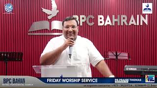 ദൈവം ഉറപ്പിക്കും II BPC Bahrain II Pr Praise Thomas Kumbanad [upl. by Cerelly]