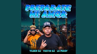 PREPARATE MI AMOR [upl. by Niak]