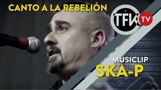 Canto a la rebelion México  Skap [upl. by Oecile]