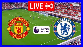 🔴LIVE  Manchester United vs Chelsea Premier League 202425 Match Live Streaming [upl. by Beaudoin]