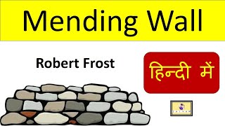 Mending Wall By Robert Frost  Robert Frost Poem  10th mp board  Explained by Shivam Lotusway [upl. by Akiem]