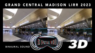 Grand Central Madison LIRR Station in 3D Spatial Video Full SBS Recorded Jan 2023 [upl. by Svetlana]