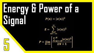 Energy and Power of a Signal  Digital Signal Processing [upl. by Yvonner]