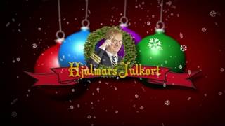 Hjalmars Julkort  Fjärde advent [upl. by Elicul]