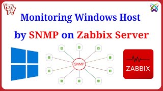 Zabbix  Monitor Windows Host by Using SNMP on Zabbix Server [upl. by Irat]