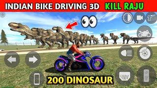 Indian Bikes Driving 3d  200 Dinosaur KILL RAJU  Funny Gameplay Indian Bikes Driving 🤣🤣 [upl. by Demb]