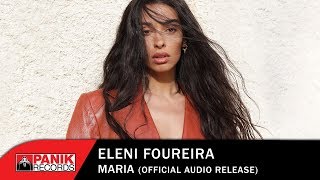 Eleni Foureira  Maria  Official Audio Release [upl. by Llewxam]