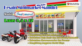 Layout Minimarket Mandiri Model Indomaret Luas 95x12  Mendirikan Swalayan ala Toko Modern Waralaba [upl. by Cecilius]