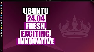 A Quick Look At Ubuntu 2404 LTS quotNoble Numbatquot [upl. by Atiken995]