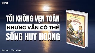 Tôi không vẹn toàn nhưng vẫn có thể sống huy hoàng  Sách Cuộc đời của các danh nhân [upl. by Acimehs]