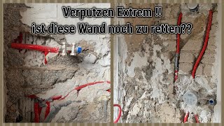 Wand verputzen extrem wie kann ich diese Wand retten  Tipps und Tricks [upl. by Verdha965]