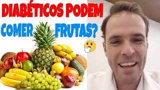 Dr sou diabĂŠtico Posso comer frutas [upl. by Laurentia]