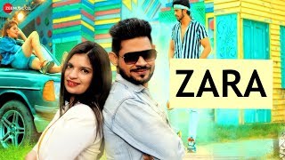 Zara  Official Music Video  Amardeep Phogat amp Chestta Gumber  Ansari Mohsin amp Kanishka Choudhary [upl. by Vita332]