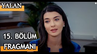 YALAN  15 Bölüm Fragmanı [upl. by Aztiram]