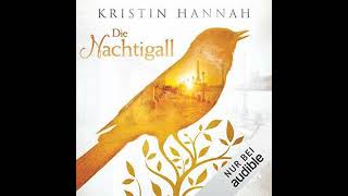 Die Nachtigall von Kristin Hannah  Kostenloses Hörbuch [upl. by Gaven665]