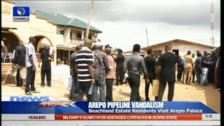 Arepo Pipeline Vandalism Residents Protest Against Violence [upl. by Landon]