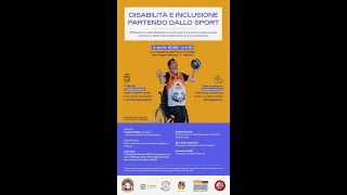 Disabilità e inclusione partendo dallo sport [upl. by Wsan397]