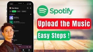 How to Upload Music to Spotify in 2024 [upl. by Madlin774]