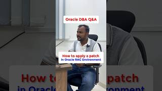 How to apply a patch in Oracle RAC Environment  Oracle DBA Interview Questions and Answers [upl. by Nerro]