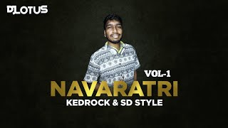 GARMI REMIX KEDROCK amp SD STYLE  DJ LOTUS  NAVARATRI VOL 1 [upl. by Ruhl461]