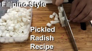 How to Make Pickled Radish Filipino Style [upl. by Adnam]