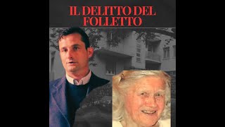 IL DELITTO DEL FOLLETTO PODCAST INEDITO SOLO AUDIO [upl. by Kylstra]