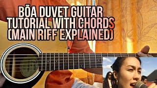 DUVET  BŌA  Guitar Tutorial Full Song EXPLAINED ACCURATE [upl. by Merralee]