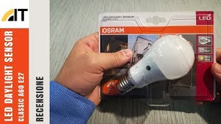 Recensione OSRAM Led Daylight Sensor Classic E27 95W [upl. by Atram]