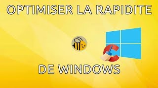 Optimiser la rapidité de Windows [upl. by Cob]