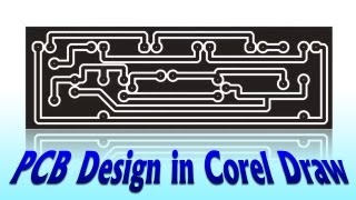 PCB Design in Corel Draw  Electronics Projects  Fast amp Easy Tutorial  by King Tutorials [upl. by Uta]