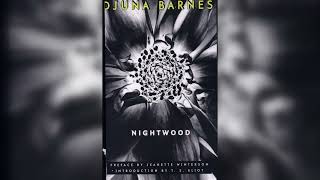 Nightwood  by Djuna Barnes full audiobook [upl. by Tezil]