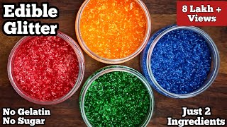 Homemade Edible Glitter Recipe  Just 2Ingredient [upl. by Neelcaj]