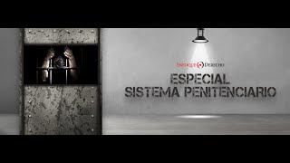 Especial del Sistema Penitenciario El sistema penitenciario y los DDHH [upl. by Cleodell]