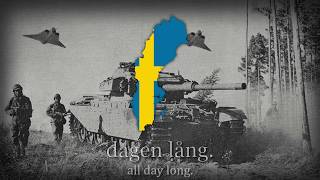 quotNär solen lyser klart på himlen blåquot  Swedish Army Song [upl. by Emie437]