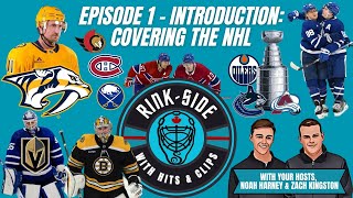 Episode 1  Introduction Covering the NHL [upl. by Alur]