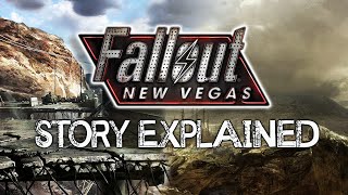 Fallout New Vegas  Story Explained [upl. by Wylde150]