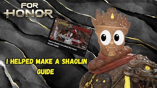 I helped make a shaolin guide For Honor [upl. by Airetas46]