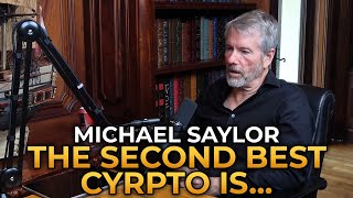 Michael Saylor  The Second Best Cryptocurrency Is [upl. by Nerrag229]