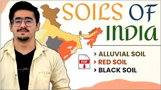 SOILS OF INDIA ALLUVIAL SOIL RED SOIL AND BLACK SOIL PART 12 soilscience icarjrf soil [upl. by Sunshine]