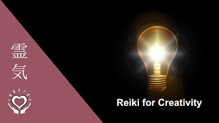 Reiki for Creativity  Energy Healing  Increase and Boost Creativity [upl. by Jarlathus]