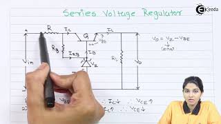 Series Voltage Regulator and Difference with Shunt Regulator  Basic Electronics [upl. by Andres]