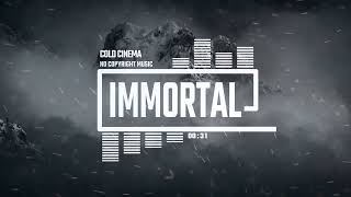 Cinematic Classical Orchestra Dark Epic Film Trailer by Cold Cinema No Copyright Music  Immortal [upl. by Quar951]