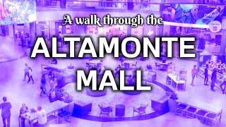 A Walk Through the Altamonte Mall  Altamonte Springs Florida [upl. by Nylrebma513]